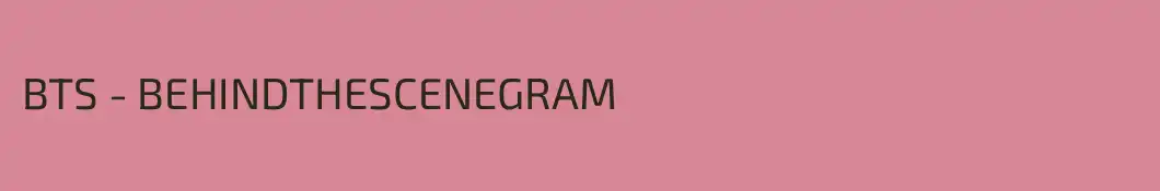 BTS - BEHINDTHESCENEGRAM